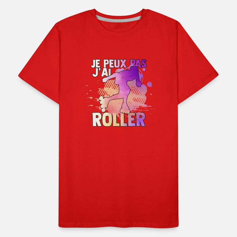 je peux pas j'ai roller idée cadeau roller drôles T-shirt bio Premium Homme