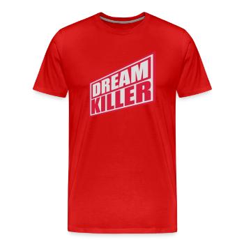 citation pessimiste tueur de rêves - T-shirt bio Premium Homme - rouge - Devant - Damien (186cm)