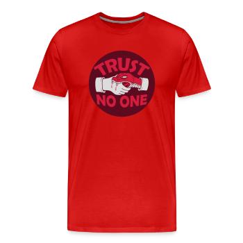 ne faites confiance à personne pour ne citer - T-shirt bio Premium Homme - rouge - Devant - Damien (186cm)