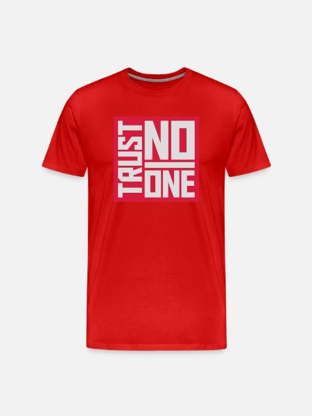 trust no one quote - Men's Premium Organic T-Shirt - red
