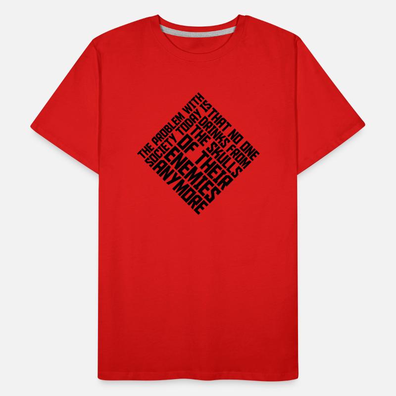 drinks from enemies skulls Men's Premium Organic T-Shirt