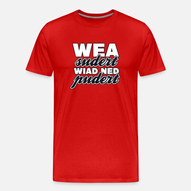 Wea sudert.... - Männer Premium Bio T-Shirt - Rot