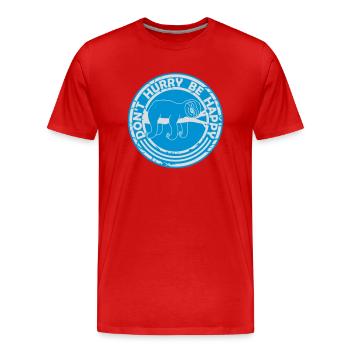 dont hurry be happy - Männer Premium Bio T-Shirt - Rot - Vorne - Damien (186cm)