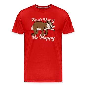 dont hurry be happy - Männer Premium Bio T-Shirt - Rot - Vorne - Damien (186cm)