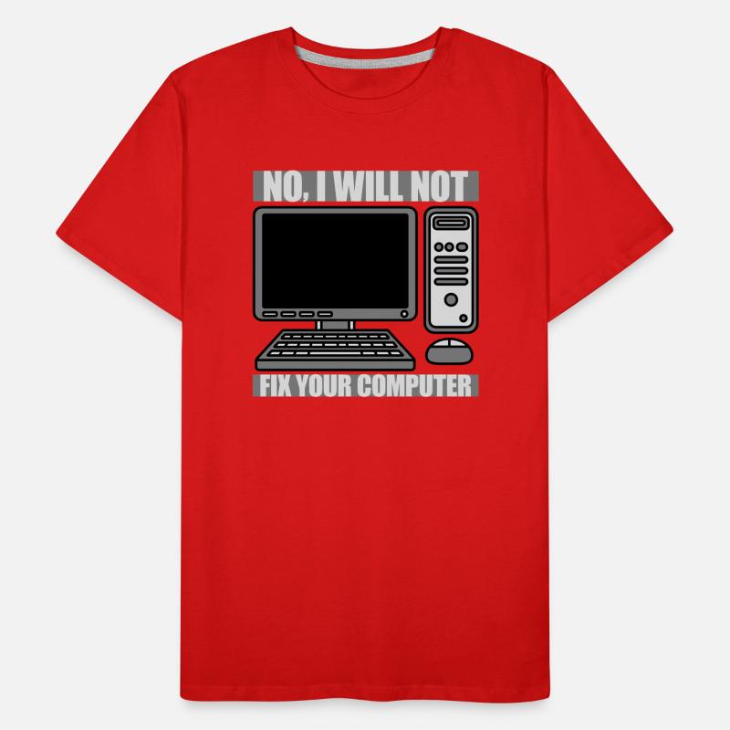 Ne pas réparer votre ordinateur T-shirt bio Premium Homme