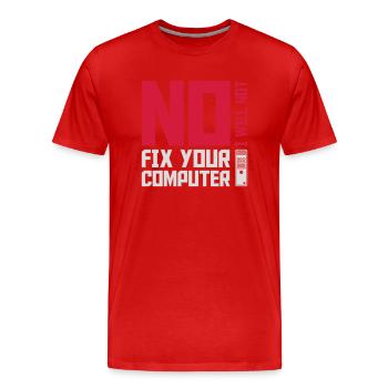 Ne pas réparer votre ordinateur - T-shirt bio Premium Homme - rouge - Devant - Damien (186cm)