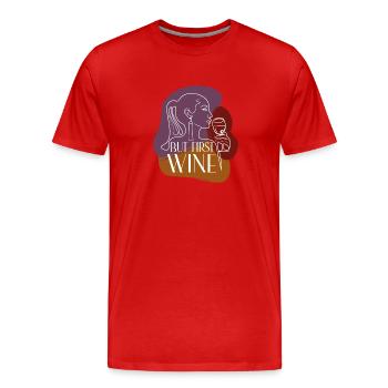 BUT FIRST WINE - Men's Premium Organic T-Shirt - red - Front - Damien (186cm)