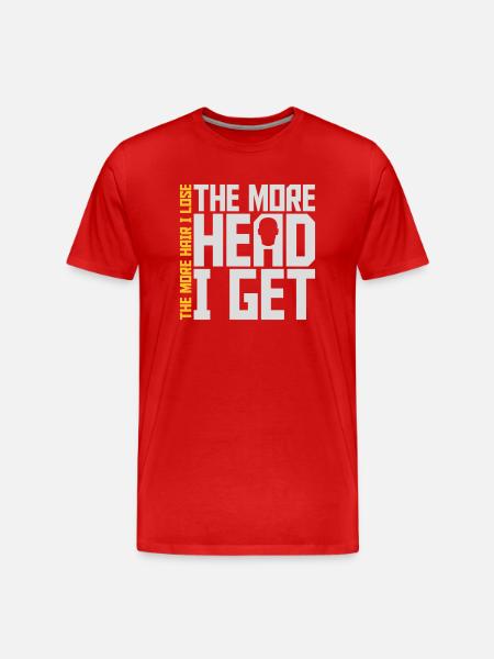 I get more head - Men's Premium Organic T-Shirt - red