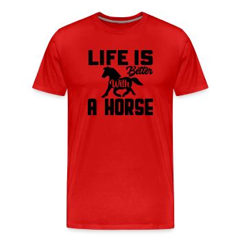 La vie est meilleure avec un cheval - T-shirt bio Premium Homme - rouge - Devant - Damien (186cm)