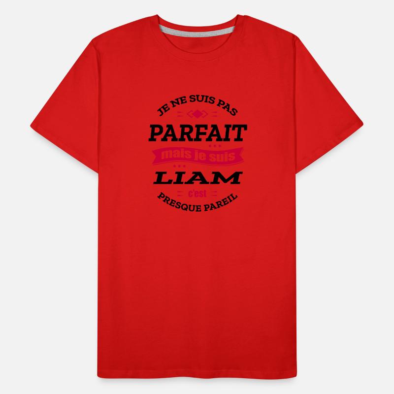 LIAM PARFAIT - PRENOM LIAM T-shirt bio Premium Homme