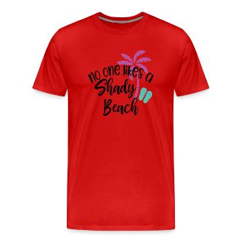 Personne n’aime une plage ombragée - T-shirt bio Premium Homme - rouge - Devant - Damien (186cm)