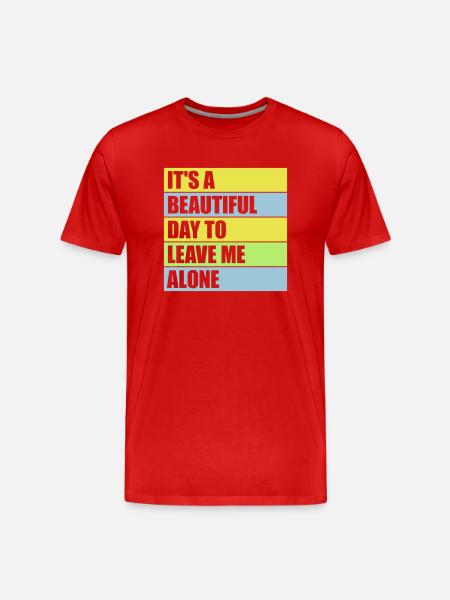 leave me alone day - Men's Premium Organic T-Shirt - red