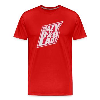 crazy dog lady quote - Men's Premium Organic T-Shirt - red - Front - Damien (186cm)