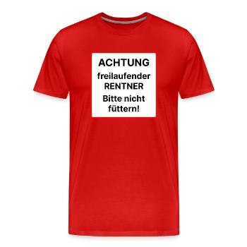 Achtung freilaufender Rentner nicht füttern - Männer Premium Bio T-Shirt - Rot - Vorne - Damien (186cm)