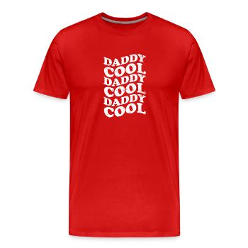Daddy Cool Father Retro - Men's Premium Organic T-Shirt - red - Front - Damien (186cm)