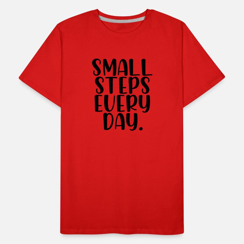 Small steps every day Men's Premium Organic T-Shirt