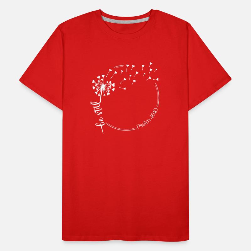 Christlicher Löwenzahn Design sei still Psalm 46:10 Männer Premium Bio T-Shirt
