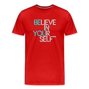 Croyez en vous - T-shirt bio Premium Homme - rouge - Devant - Damien (186cm)