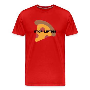 ARRÊTEZ DE SOULEVER LA PIZZA - T-shirt bio Premium Homme - rouge - Devant - Damien (186cm)