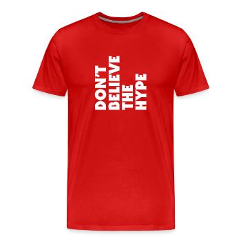 Glauben Sie nicht die - Männer Premium Bio T-Shirt - Rot - Vorne - Damien (186cm)