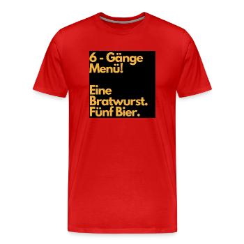 Mallorca - 6 Gänge Menü Eine Bratwurst Fünf Bier - Männer Premium Bio T-Shirt - Rot - Vorne - Damien (186cm)