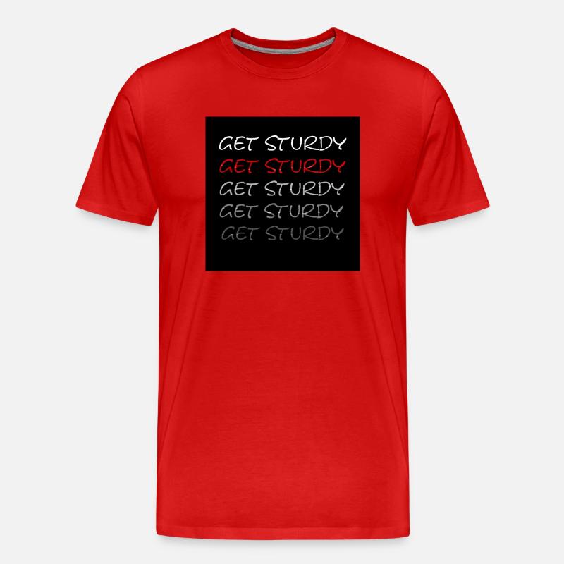 Get Sturdy Red - Männer Premium Bio T-Shirt - Rot