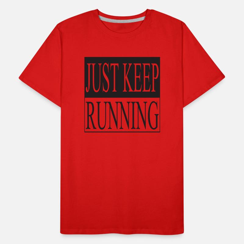 Continuez simplement à courir T-shirt bio Premium Homme