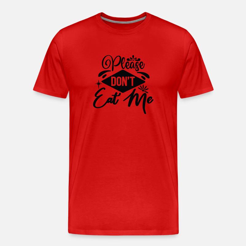 Please Don´t Eat Me - Männer Premium Bio T-Shirt - Rot
