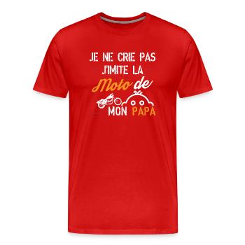 Je ne crie pas j imite la moto de mon papa - T-shirt bio Premium Homme - rouge - Devant - Damien (186cm)