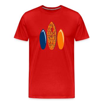 Life is a beach enjoy the ride orange et bleu roi - T-shirt bio Premium Homme - rouge - Devant - Damien (186cm)