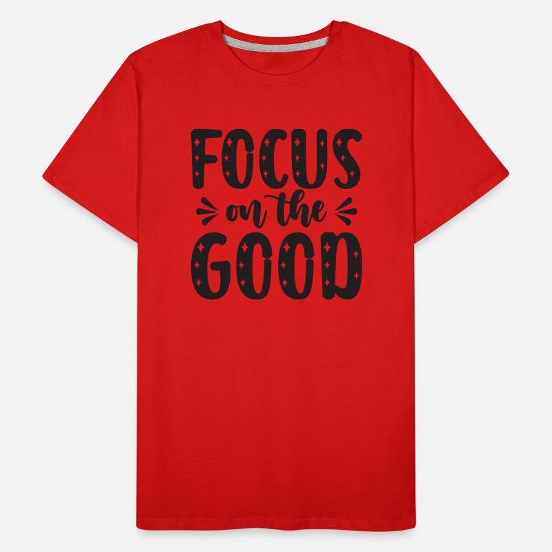 Concentrez-vous sur le bien T-shirt bio Premium Homme