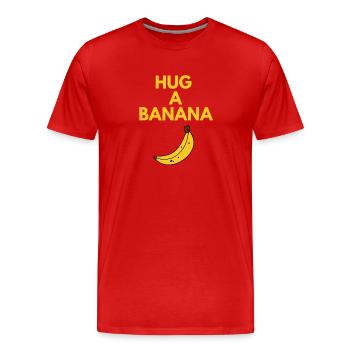 HUG A BANANA - Men's Premium Organic T-Shirt - red - Front - Damien (186cm)