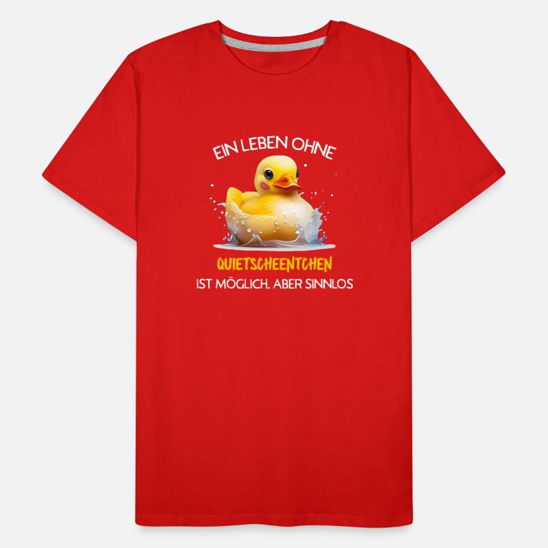 Ein Leben ohne Quietscheentchen ist möglich, aber Männer Premium Bio T-Shirt