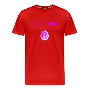 Brain Loading - Men's Premium Organic T-Shirt - red - Front - Damien (186cm)