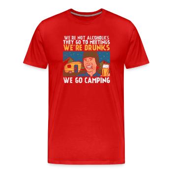 Wir sind keine Alkoholiker Sie gehen zu Treffen Wi - Männer Premium Bio T-Shirt - Rot - Vorne - Damien (186cm)
