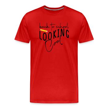 Back to School looking Cool - Männer Premium Bio T-Shirt - Rot - Vorne - Damien (186cm)