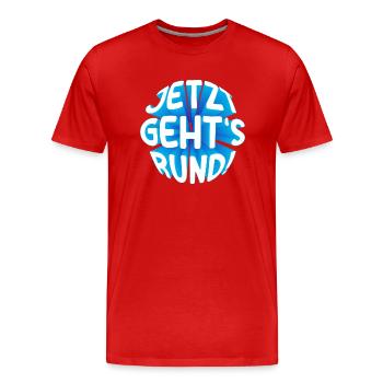 Jetzt gehts rund 3D - Männer Premium Bio T-Shirt - Rot - Vorne - Damien (186cm)