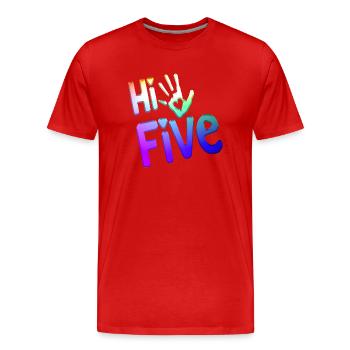 High Five Style Cool Hand Joke disant Hit Trend - T-shirt bio Premium Homme - rouge - Devant - Damien (186cm)