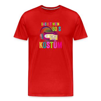 Das Ist Mein 80er Jahre Kostüm Achtziger 80s T-Shi - Männer Premium Bio T-Shirt - Rot - Vorne - Damien (186cm)