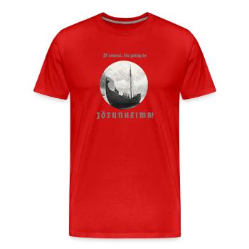 Un navire viking navigue vers Jötunheim avec inscription - T-shirt bio Premium Homme - rouge - Devant - Damien (186cm)