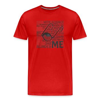 Sie hat mich mit der Wissenschaft geblendet - Männer Premium Bio T-Shirt - Rot - Vorne - Damien (186cm)