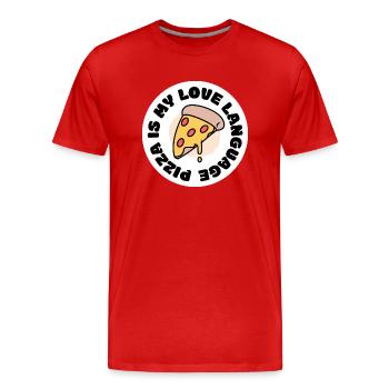 La pizza est mon langage d’amour - T-shirt bio Premium Homme - rouge - Devant - Damien (186cm)