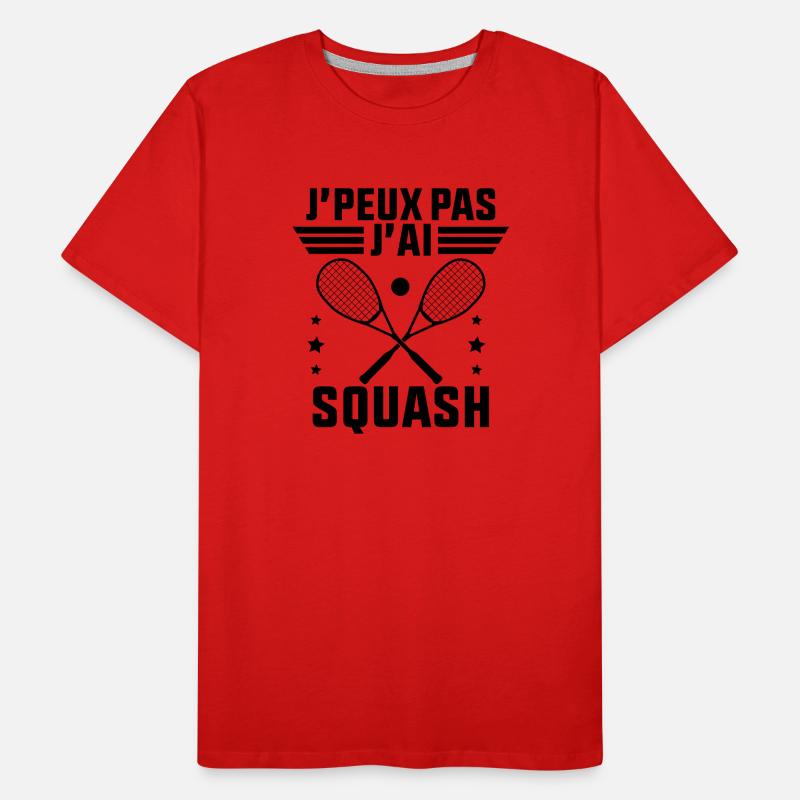 Je peux Pas J'ai Squash idée Cadeau Squash T-shirt bio Premium Homme