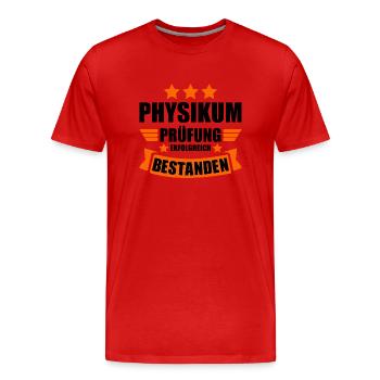 Physikum Abschluss Prüfung bestanden geschafft - Männer Premium Bio T-Shirt - Rot - Vorne - Damien (186cm)