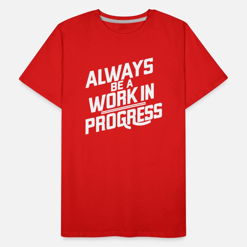 Work in Progress Men's Premium Organic T-Shirt