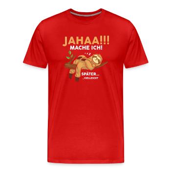 Yes I'll do later maybe - Men's Premium Organic T-Shirt - red - Front - Damien (186cm)