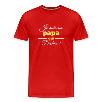 Je suis un papa qui dechire - T-shirt bio Premium Homme - rouge - Devant - Damien (186cm)