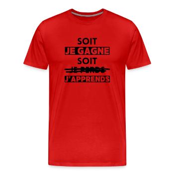 Soit je gagne, soit j'apprends - T-shirt bio Premium Homme - rouge - Devant - Damien (186cm)