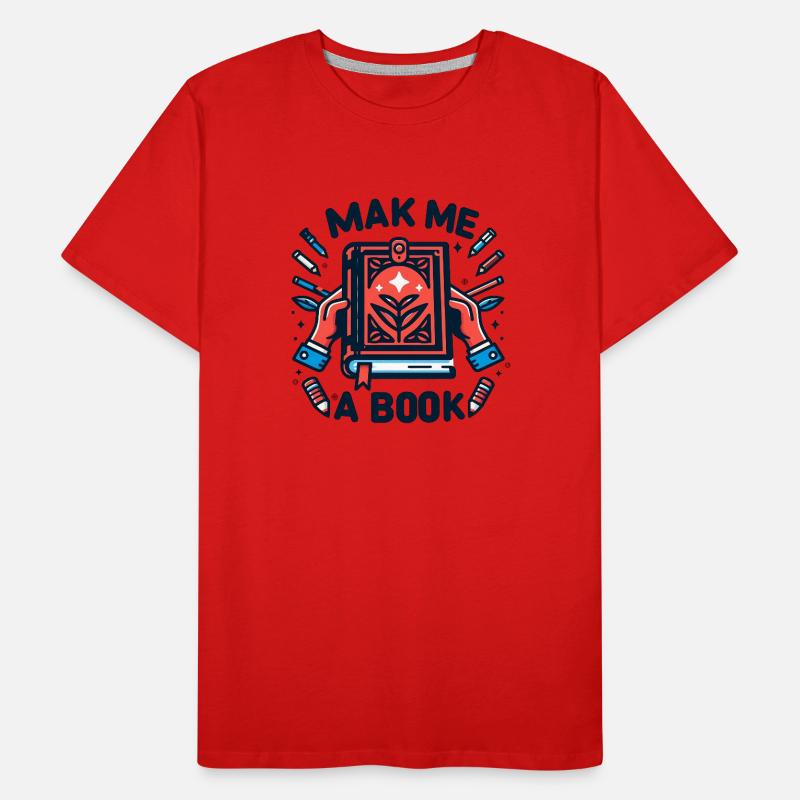 Make me a book Men's Premium Organic T-Shirt