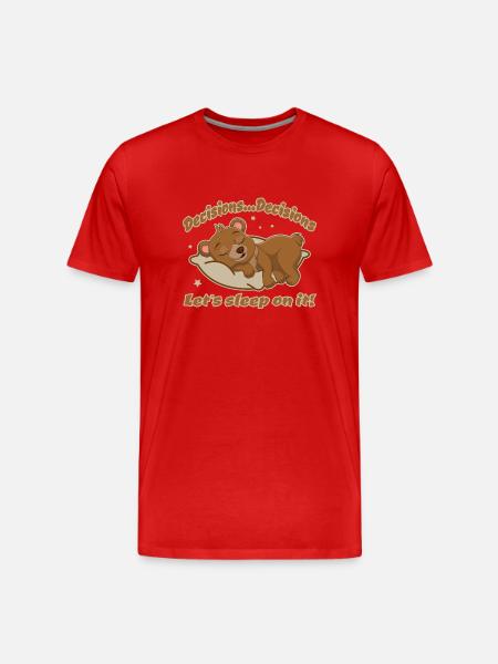 Décisions - Dormons dessus - T-shirt bio Premium Homme - rouge